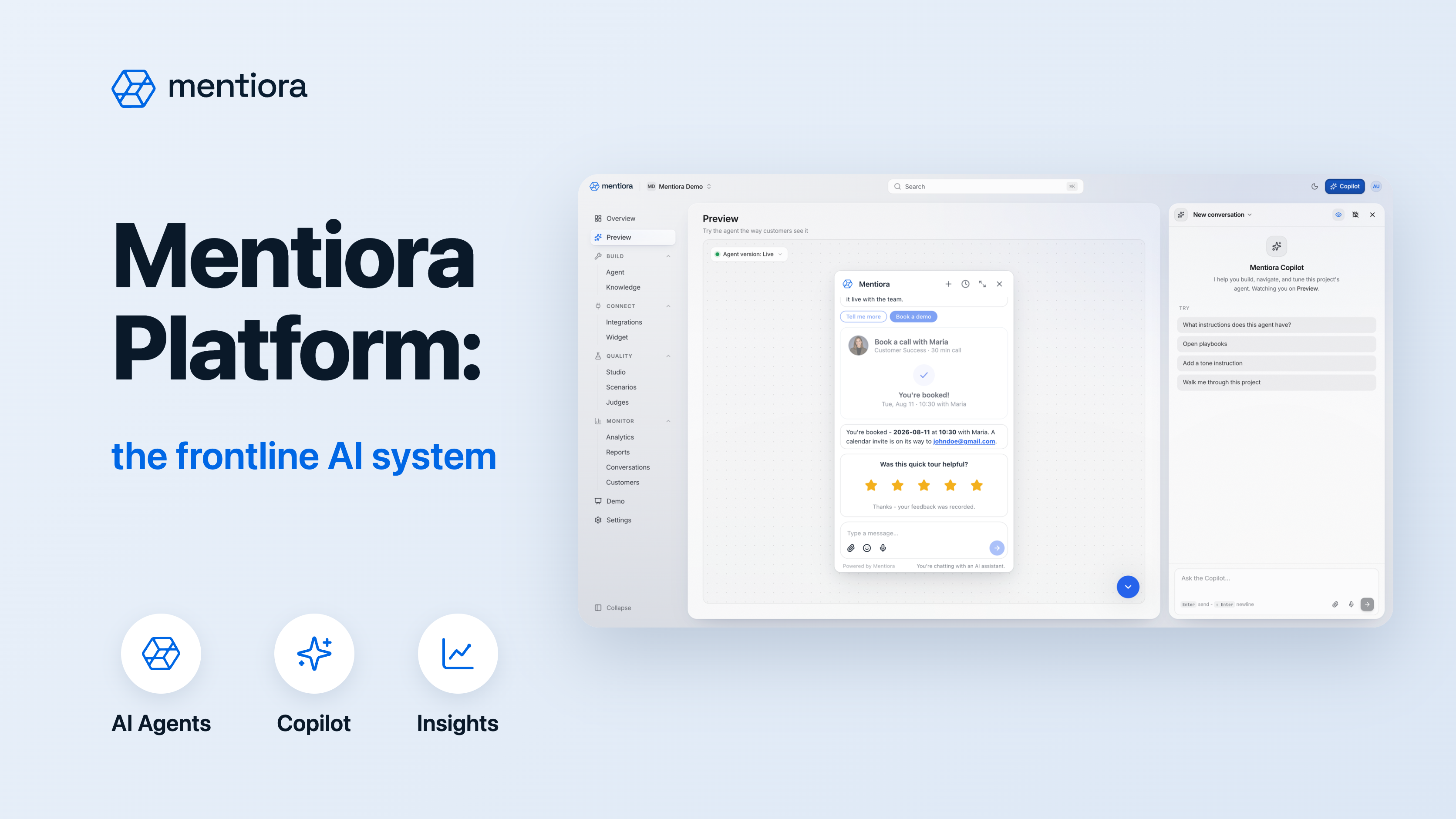 Mentiora Platform:
the frontline AI system